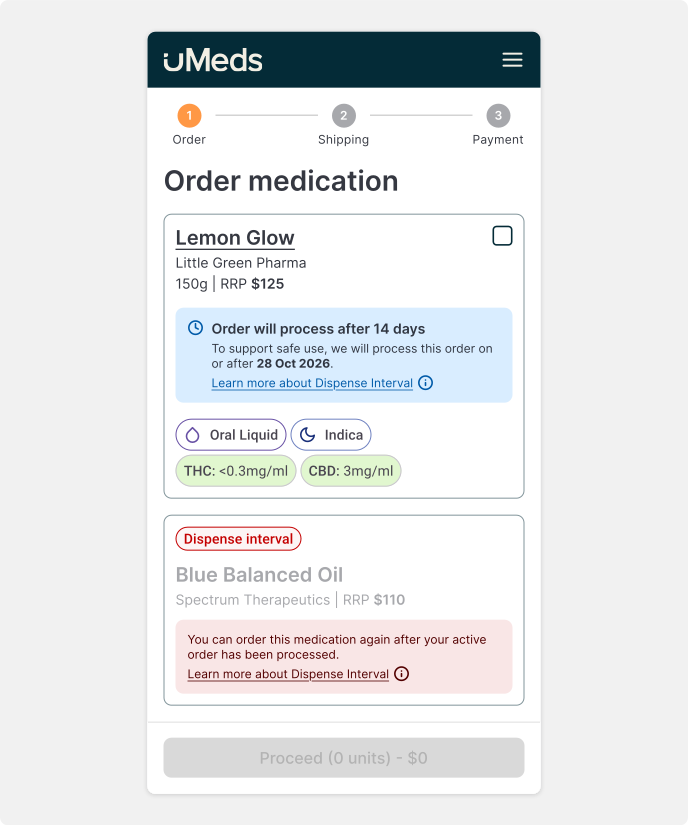 Patient-facing medication card explaining that an order will be held until the interval time has passed