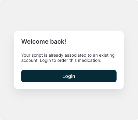 Existing prescription response prompting the patient to log in