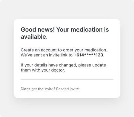 Successful prescription match confirming availability and an invitation sent to a masked phone number
